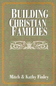 Paperback Building Christian Families Book