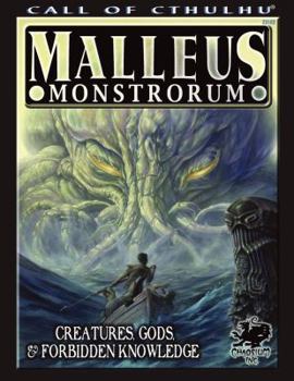 Paperback Malleus Monstrorum: Creatures, Gods & Forbidden Knowledge Book