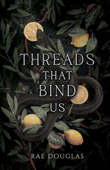 Paperback Threads That Bind Us Book