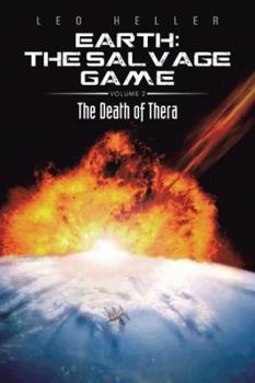 Paperback Earth: The Salvage Game: The Death of Thera Book