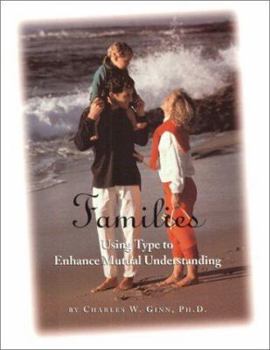 Paperback Families: Using Type to Enhance Mutual Understanding Book