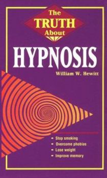 Paperback The Truth about Hypnosis the Truth about Hypnosis Book