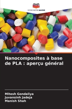 Paperback Nanocomposites à base de PLA: aperçu général [French] Book