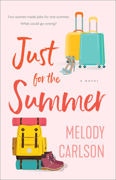Hardcover Just for the Summer Book