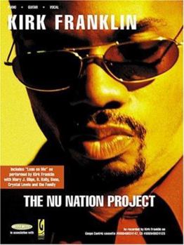Kirk Franklin - The NU Nation Project