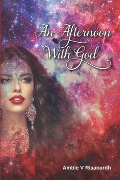 Paperback An Afternoon With God: A Collection of Poems Book