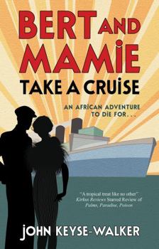 Paperback Bert and Mamie Take a Cruise Book
