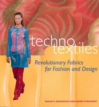 Paperback Techno Textiles: Revolutionary Fabrics for Fashion & Design Book