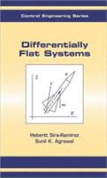 Differentially Flat Systems (Control Engineering)