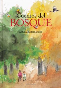 Hardcover Cuentos del Bosque [Spanish] Book