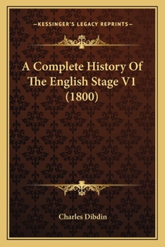 Paperback A Complete History Of The English Stage V1 (1800) Book