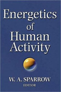 Hardcover Energetics of Human Activity Book