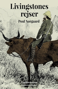Paperback Livingstones rejser [Danish] Book