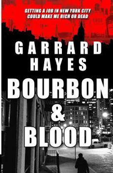 Paperback Bourbon & Blood: A Crime and Suspense Thriller Book