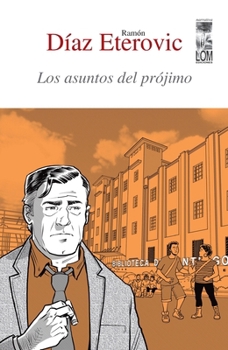 Paperback Los asuntos del prójimo [Spanish] Book