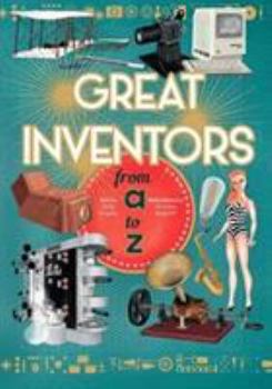 Hardcover The Great Inventors from A to Z Book