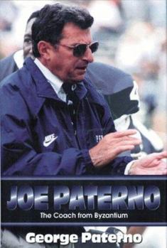 Hardcover Joe Paterno: The Coach from Byzantium Book