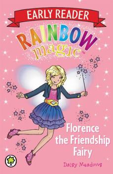 Florence the Friendship Fairy - Book  of the Rainbow Magic