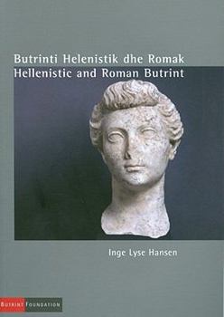 Paperback Butrinti Helenistik Dhe Romak/Hellenistic and Roman Butrint Book