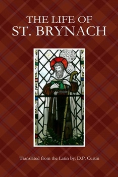 Paperback The Life of St. Brynach Book