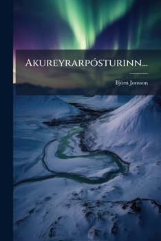 Paperback Akureyrarpósturinn... [Icelandic] Book