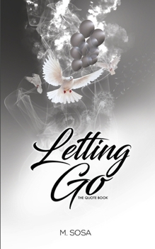 Paperback Letting Go: The Quote Book