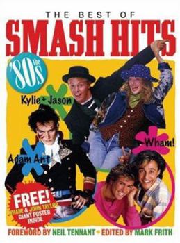 Hardcover The Best of Smash Hits: The 80s Book