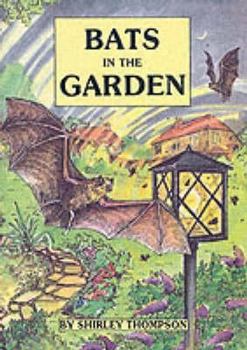 Hardcover Bats in the Garden Book