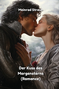 Paperback Der Kuss des Morgensterns (Romance) [German] Book