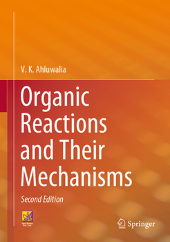 Hardcover Organic Reactions and Their Mechanisms Book