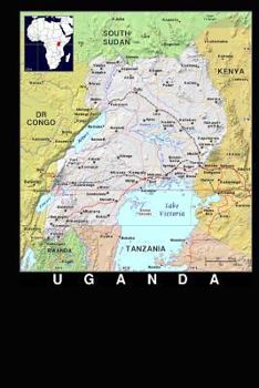 Paperback Modern Day Color Map of Uganda in Africa Journal: Take Notes, Write Down Memories in this 150 Page Lined Journal Book