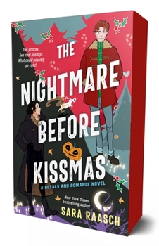 The Nightmare Before Kissmas - Book #1 of the Royals and Romance