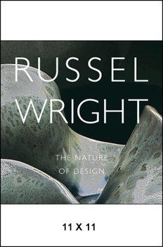 Paperback Russel Wright: The Nature of Design Book