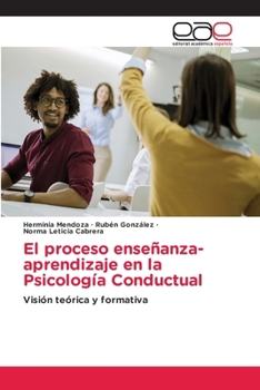 Paperback El proceso enseñanza-aprendizaje en la Psicología Conductual [Spanish] Book