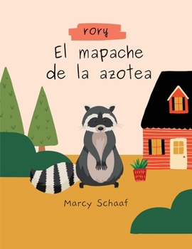 Paperback Rory el Mapache del Tejado [Spanish] Book