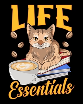 Paperback Life Essentials: Cute Life Essentials Are Coffee, Books, and Cats 2020-2021 Weekly Planner & Gratitude Journal (110 Pages, 8" x 10") Bl Book