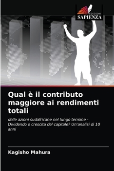 Paperback Qual è il contributo maggiore ai rendimenti totali [Italian] Book