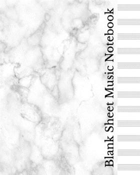 Paperback Blank Sheet Music Notebook: White Marble Cover, Music Manuscript Staff Paper for Musicians (100 pages, 12 staves per page) Book