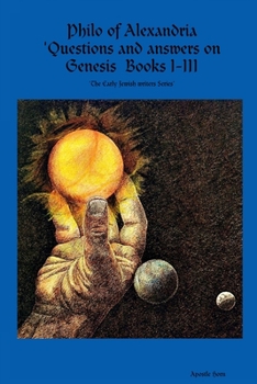 Paperback Philo of Alexandria 'Questions and answers on Genesis Books I-III Book