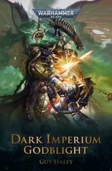 Godblight - Book #3 of the Dark Imperium