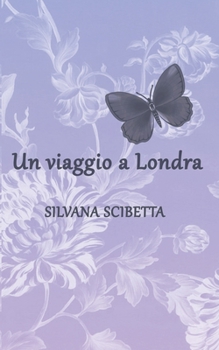 Paperback Un Viaggio a Londra [Italian] Book
