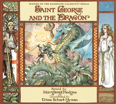 Paperback Saint George and the Dragon (Caldecott Medal Winner) Book