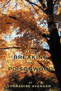 Paperback The Breaking of Poisonwood Book
