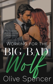 Paperback Working for the Big Bad Wolf Book