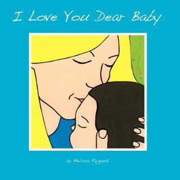 Paperback I Love You Dear Baby Book