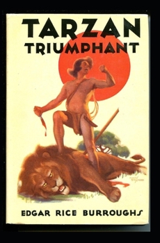 Paperback Tarzan Triumphant (Tarzan #4) Annotated Book