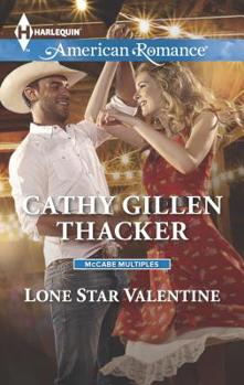 Lone Star Valentine - Book #3 of the McCabe Multiples