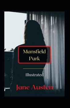 Paperback Mansfield Park Illustrated: Fiction, Romance Book