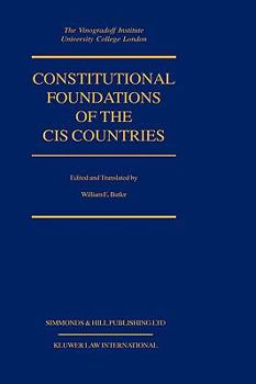 Hardcover Constitutional Foundations of Cis Countries Book