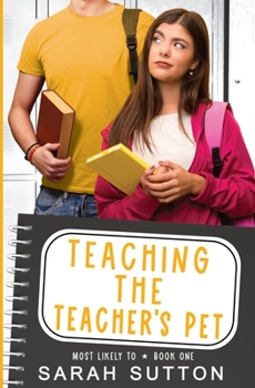 Paperback Teaching the Teacher's Pet: A YA Enemies to Lovers Romance Book